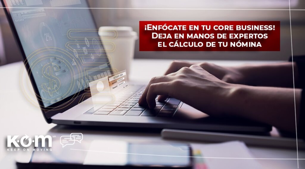 Enfócate en tu core business