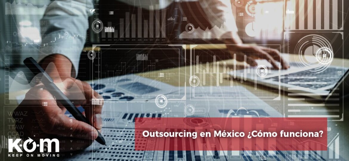 Outsourcing en México Cómo funciona
