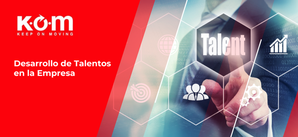 Desarrollo de Talentos en la Empresa