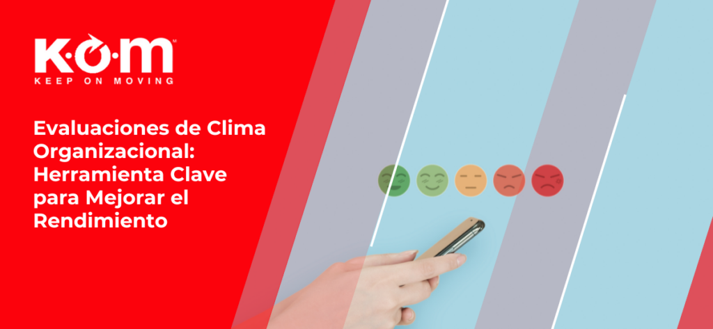 Evaluaciones de Clima Organizacional_ Herramienta Clave para Mejorar el Rendimiento