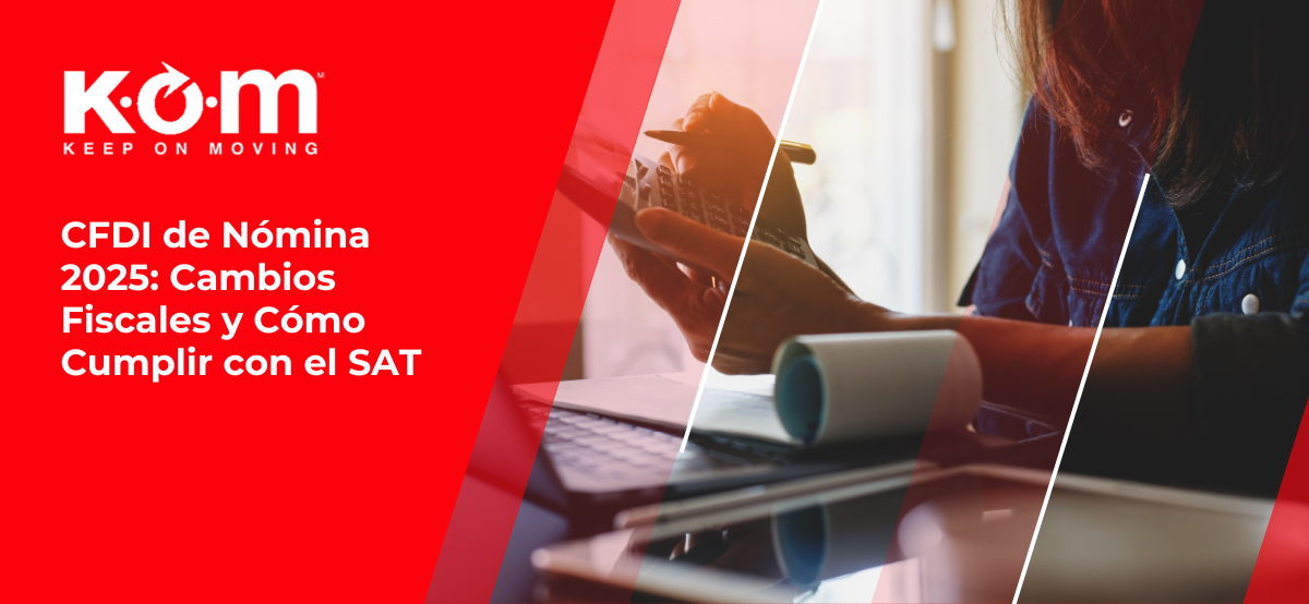 CFDI de Nómina 2025_ Cambios Fiscales y Cómo Cumplir con el SAT