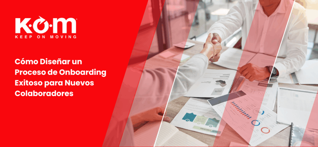 Cómo Diseñar un Proceso de Onboarding Exitoso para Nuevos Colaboradores