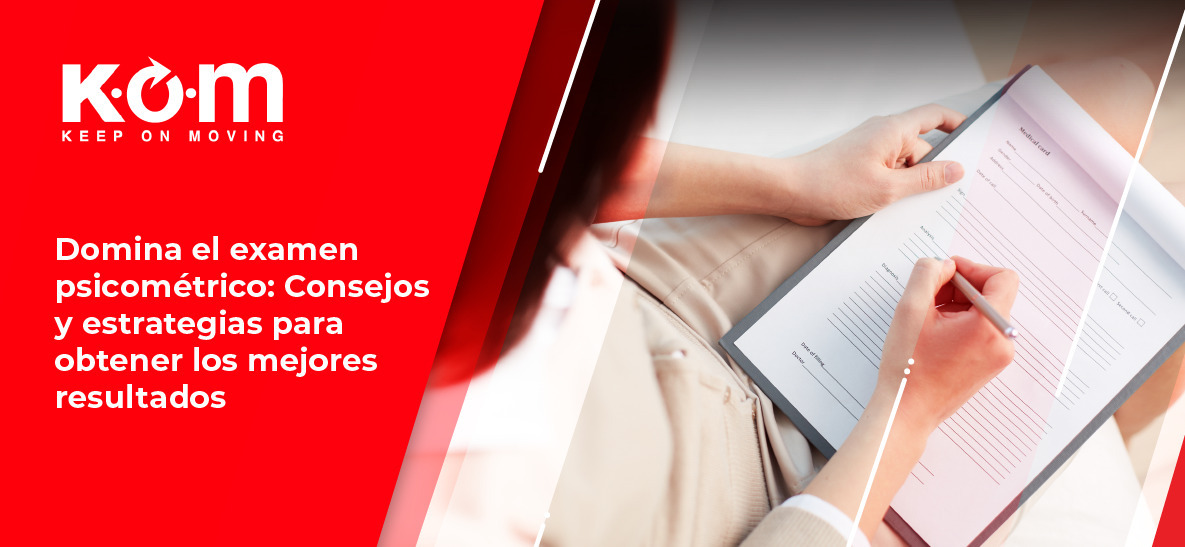 Domina el examen psicométrico: Consejos y estrategias para obtener los